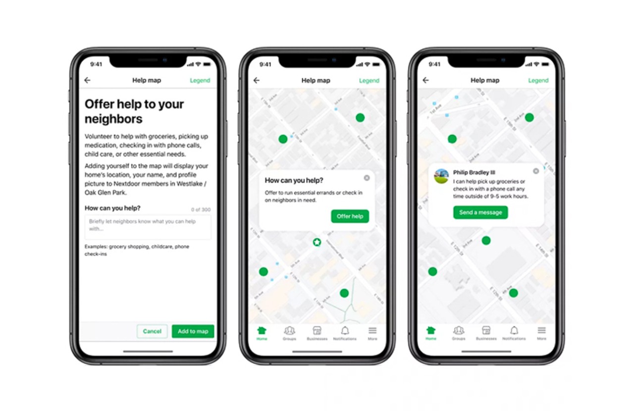 Download NextDoor and mark yourself available to help neighbors
NextDoor is a social media platform that connects you with neighbors. Recently, it added a map feature that lets you mark yourself available to help neighbors, and will also ask how you&#146;re available to help. Check up on neighbors-in-need&#151;or help them get groceries&#151;without even waving at them. Leave groceries on their front porch if you can.
Photo via NextDoor/Website