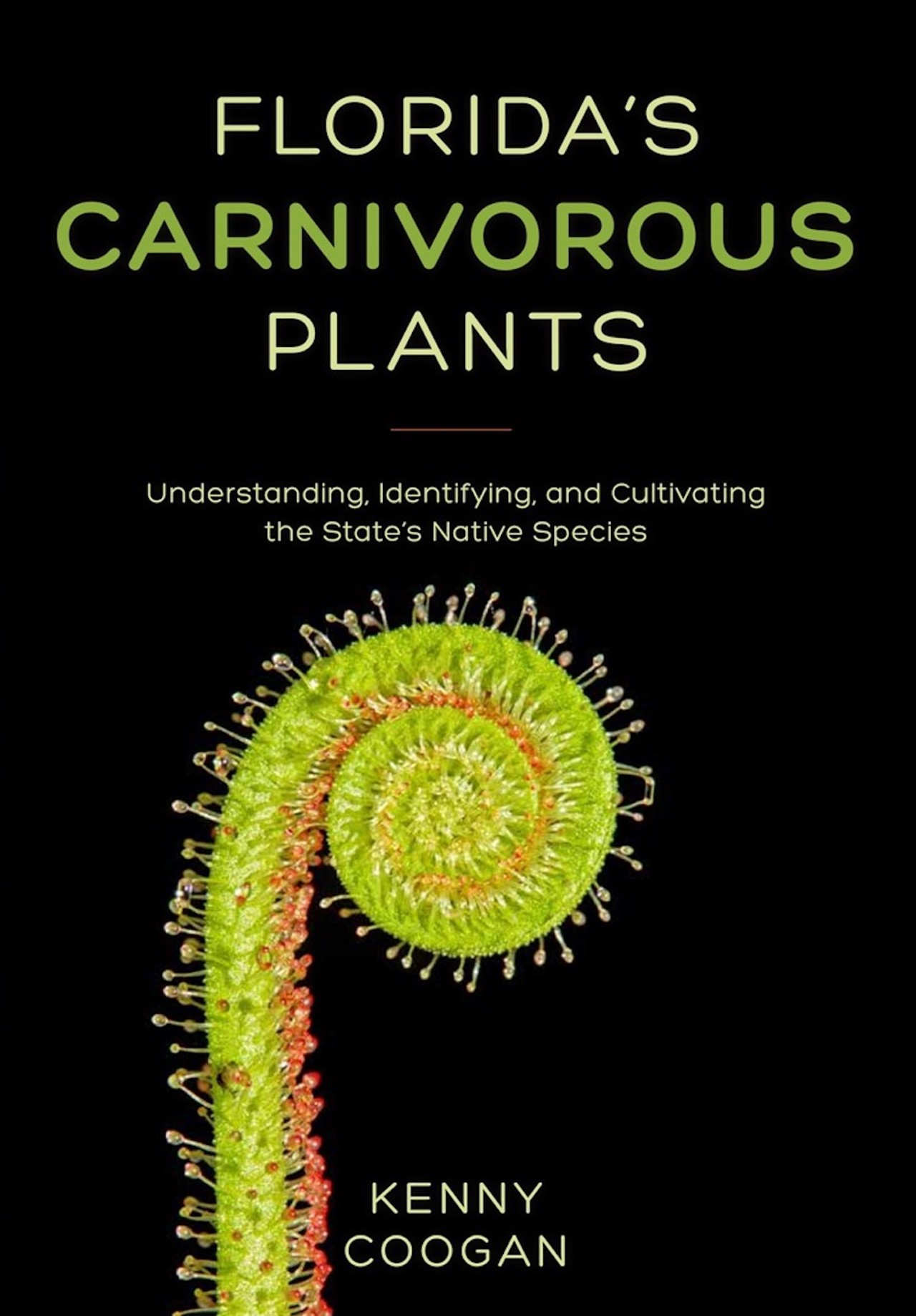 Florida’s Carnivorous Plants: Understanding, Identifying, and Cultivating the State’s Native Species by Kenny Coogan If you thought only Florida’s fauna was frightening, think again! Turns out our native flora is also fucking terrifying. Florida is home to more native carnivorous plants than any other state in the country (pardon?), and those little vampires use appealing scents and sticky fluids to trap their live prey. If bloodthirsty butterworts make your heart pitter-patter, check out this resource book which includes an identification guide, propagation tips, and how to grow at home. FFO: Little Shop of Horrors, Nature’s vulgar and cruel brutality, eccentric gardening. (Pineapple Press, $22.95) 