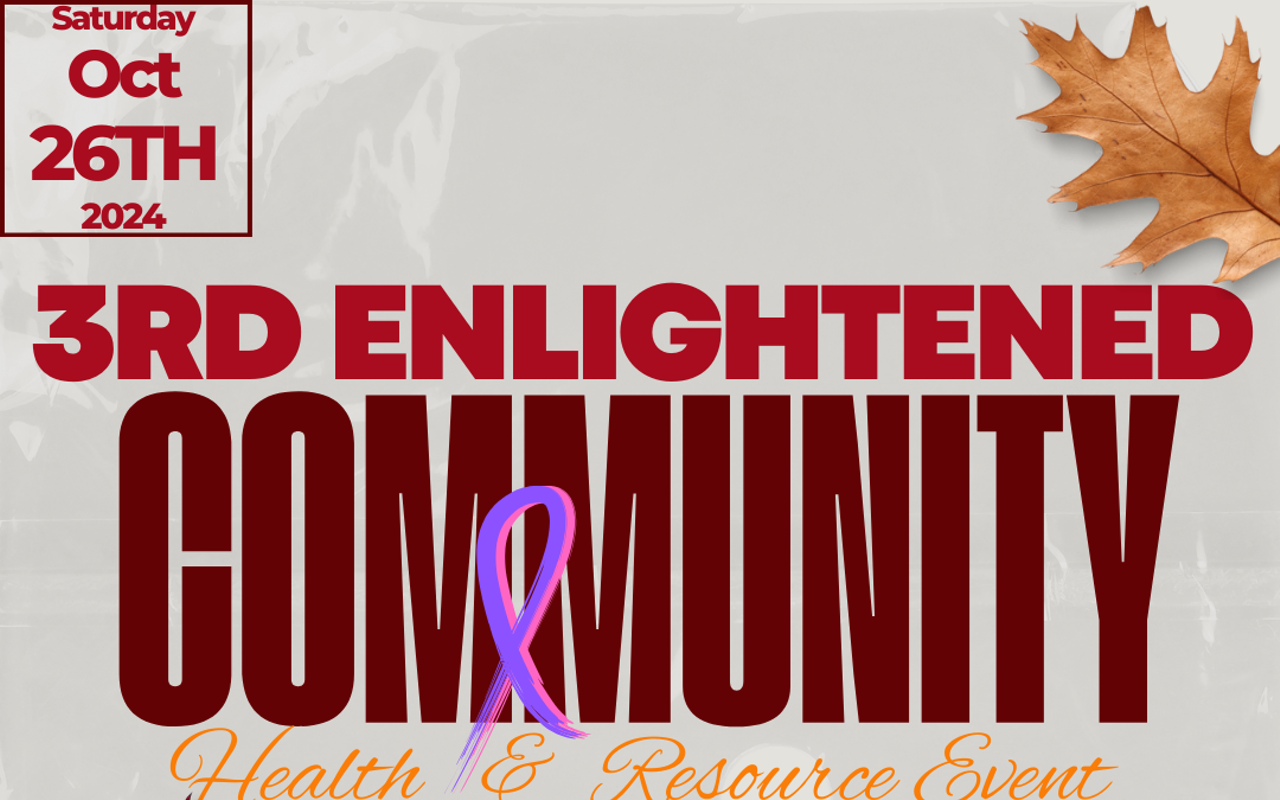 3rd Enlightened Community Health & Resource Event