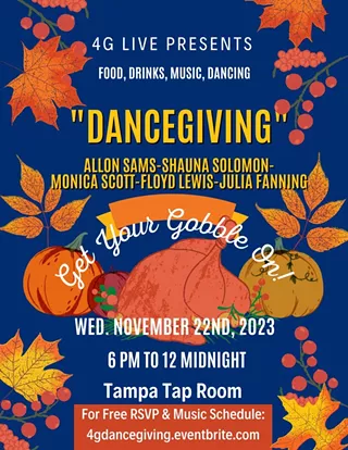 4G LIVE Presents: "DANCEGIVING" Get your Gobble On!