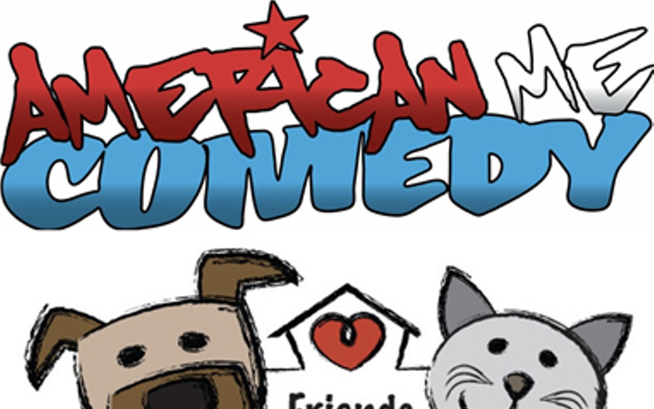 Image: American Me Comedy: Benefit Show for Friends of Animal Services