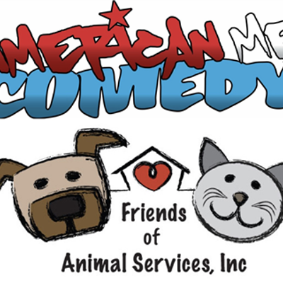 American Me Comedy: Benefit Show for Friends of Animal Services