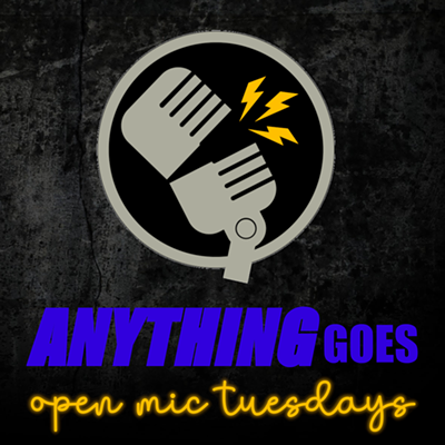 Anything Goes open mic tuesdays