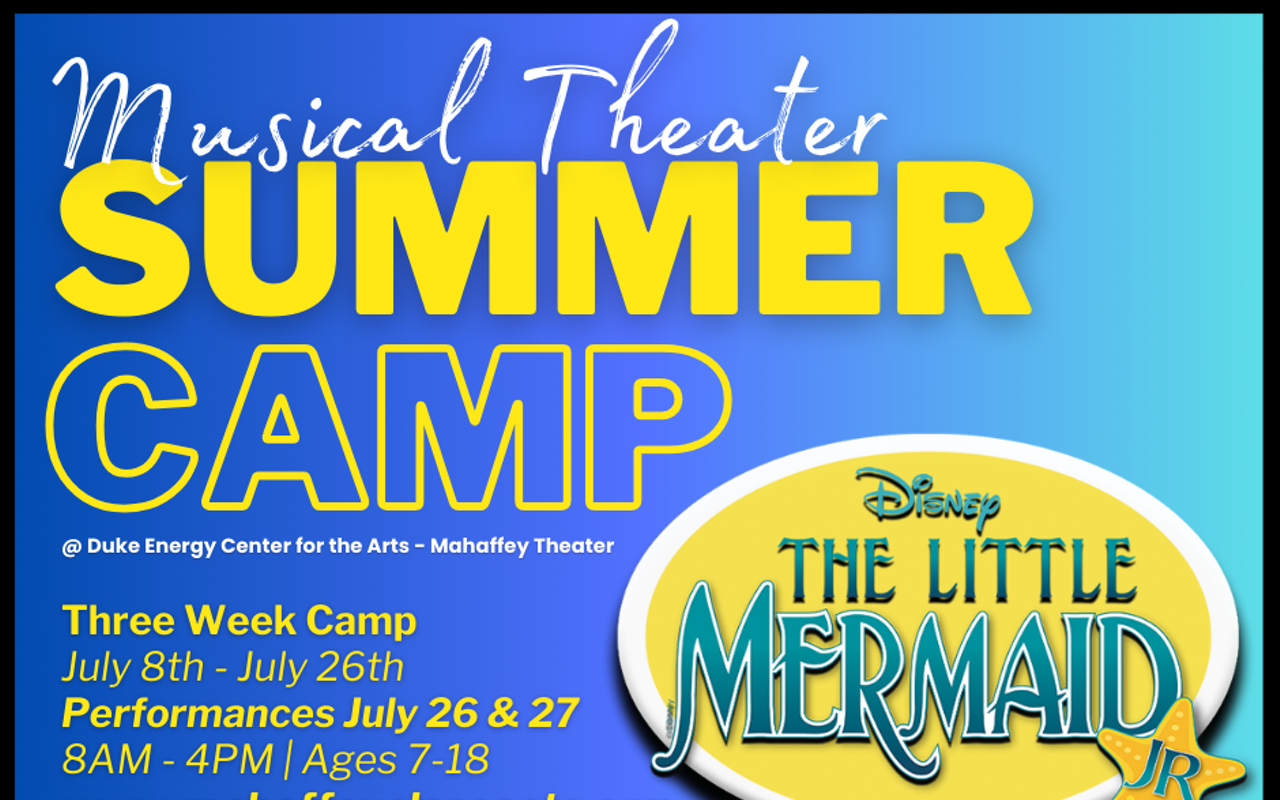 Bill Edwards Foundation for the Arts announces The Little Mermaid JR. Summer Camp for ages 7 through 18 at The Duke Energy Center for the Arts - Mahaffey Theater