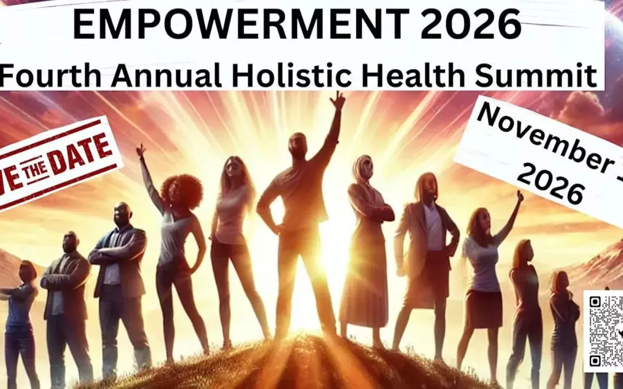 Image: Empowerment 2026 - The Fourth Annual Holistic Health Summit