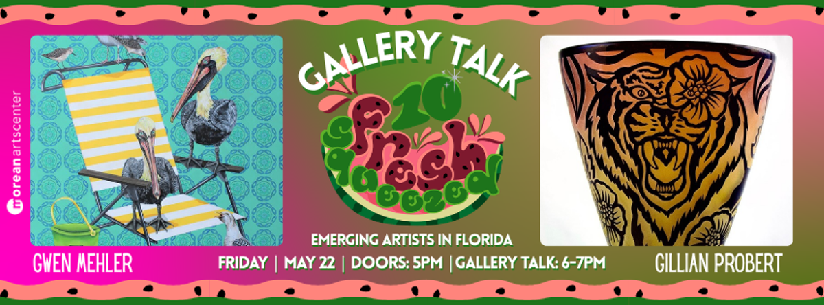 Fresh Squeezed Artist Talk