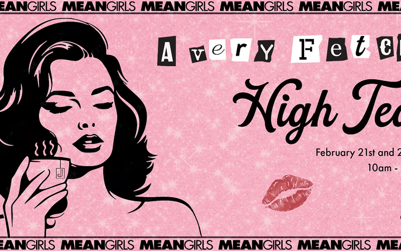 Image: Jekyll High Tea: Mean Girls