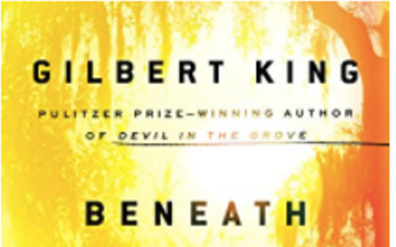 Beneath a Restless Sun by Gilbert King