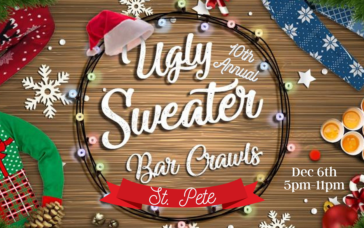 Image: St. Pete Ugly Sweater Bar Crawl: 10th Annual, December 6th