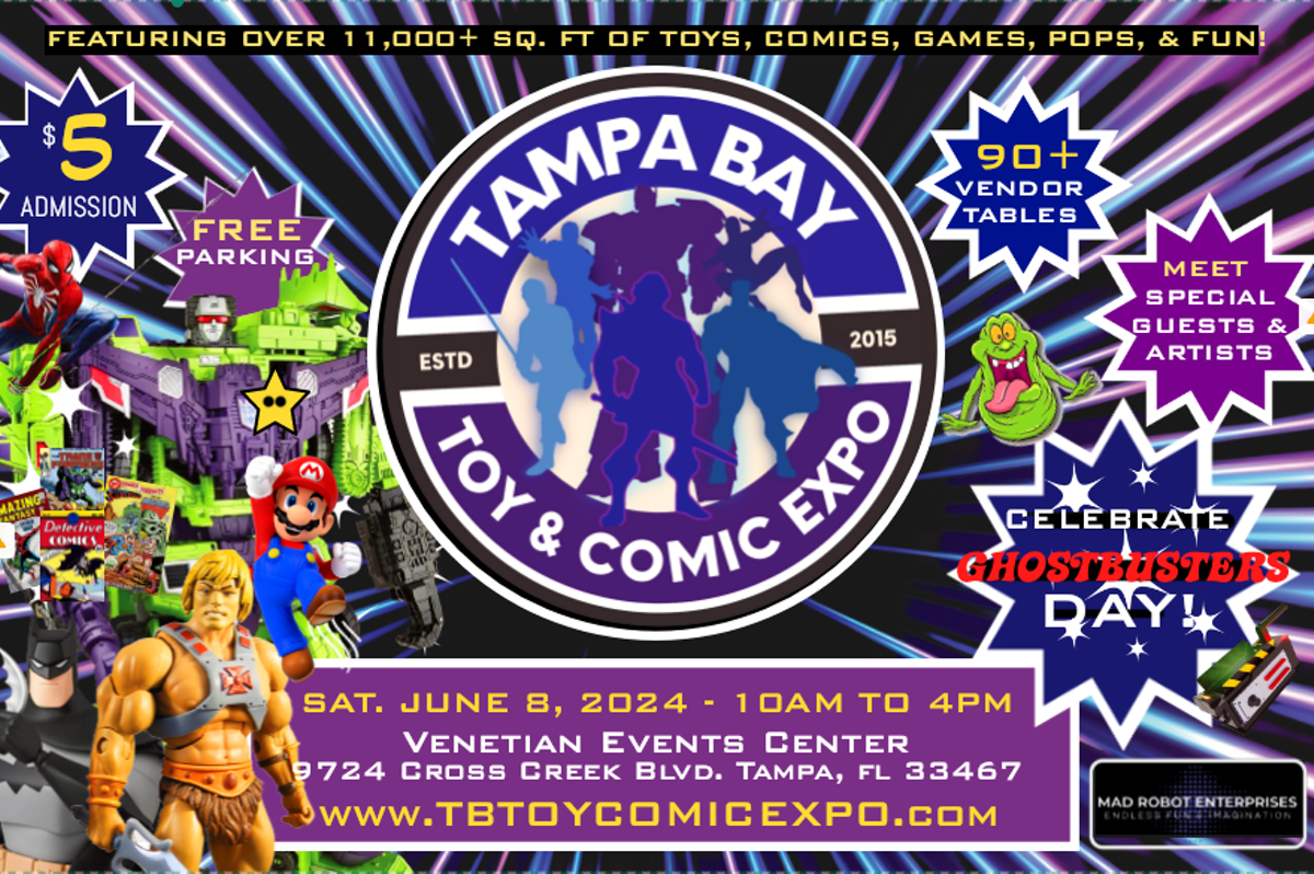 Tampa Bay Toy & Comic Expo - June 8, 2024