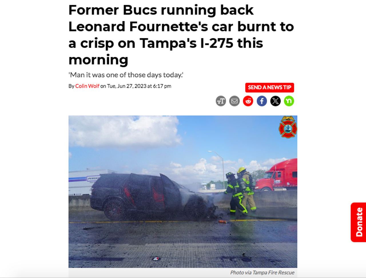 Super Bowl Lenny had a close call last summer, after the former Buccaneer's car caught fire.  "Man it was one of those days today, but I would like thank God, my car caught on fire while I was driving, But I’am still blessed," wrote Fournette on Instagram. Read the full story here.