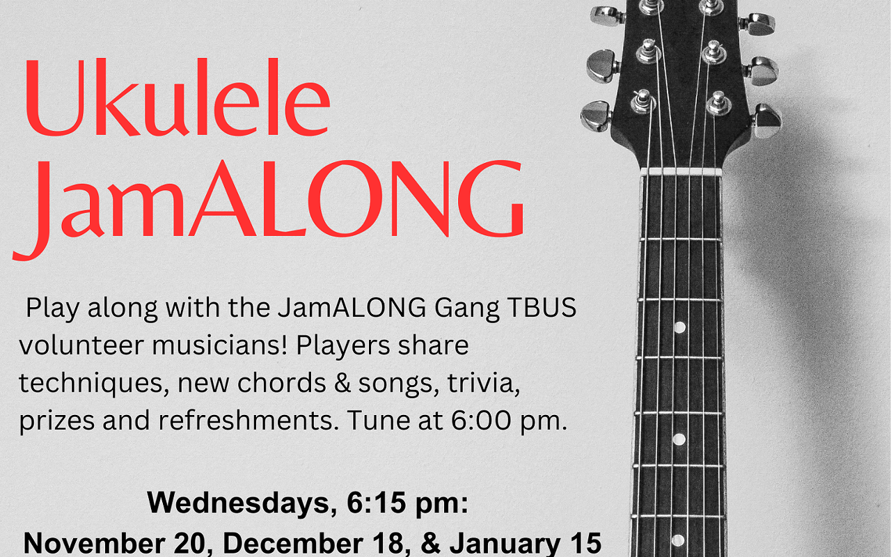 Image: TBUS Ukulele JamALONG