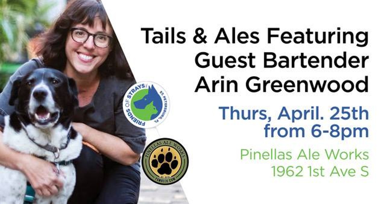 Tails & Ales at Pinellas Ale Works in St. PeteLocal animal writer, Arin Greenwood, will be pouring beer and signing copies of Your Robot Dog Will Die at this month&#146;s Yappy Hour. $2 for every beer sold goes to Friends of Strays.Thurs., Apr. 25, 6-8 p.m.
Photo via the Facebook event page