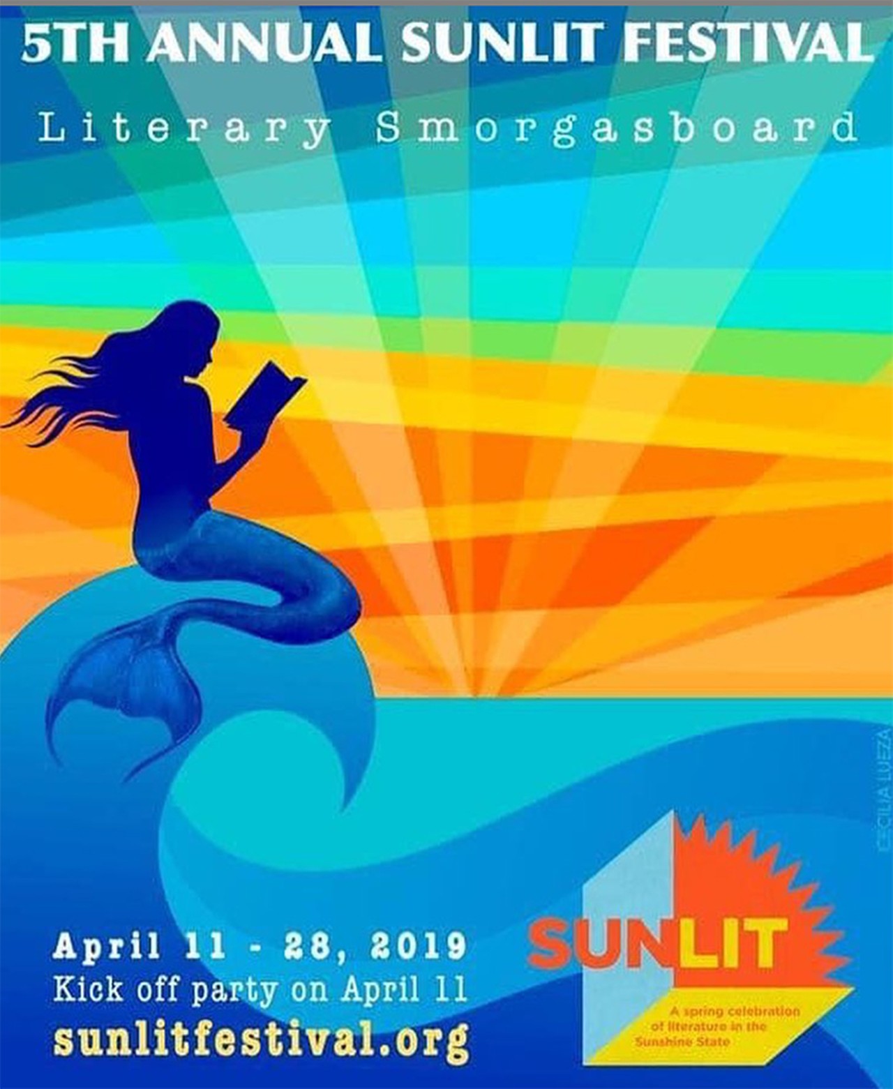  Celebrate the kickoff of the 5th Annual SunLit Festival at the Chihuly Collection in St. Pete Roam the collection, hang with your friends, and enjoy some beer/wine and light hors d&#146;oeuvres. Check out the full list of SunLit events  here.Thurs., Apr. 11, 7-9 p.m.
Poster design by Cecilia Lueza, via Instagram @keepstpetelit