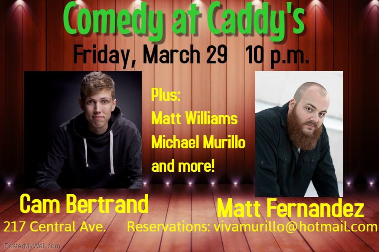 Free Comedy Night at Caddy&#146;s on CentralFri., Mar. 29, 10 p.m.
Photo via the Facebook event page