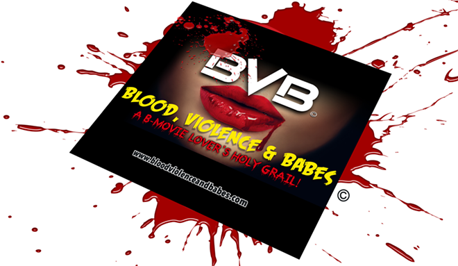 BVB: Blood Violence and Babes - BVB: Blood Violence and Babes