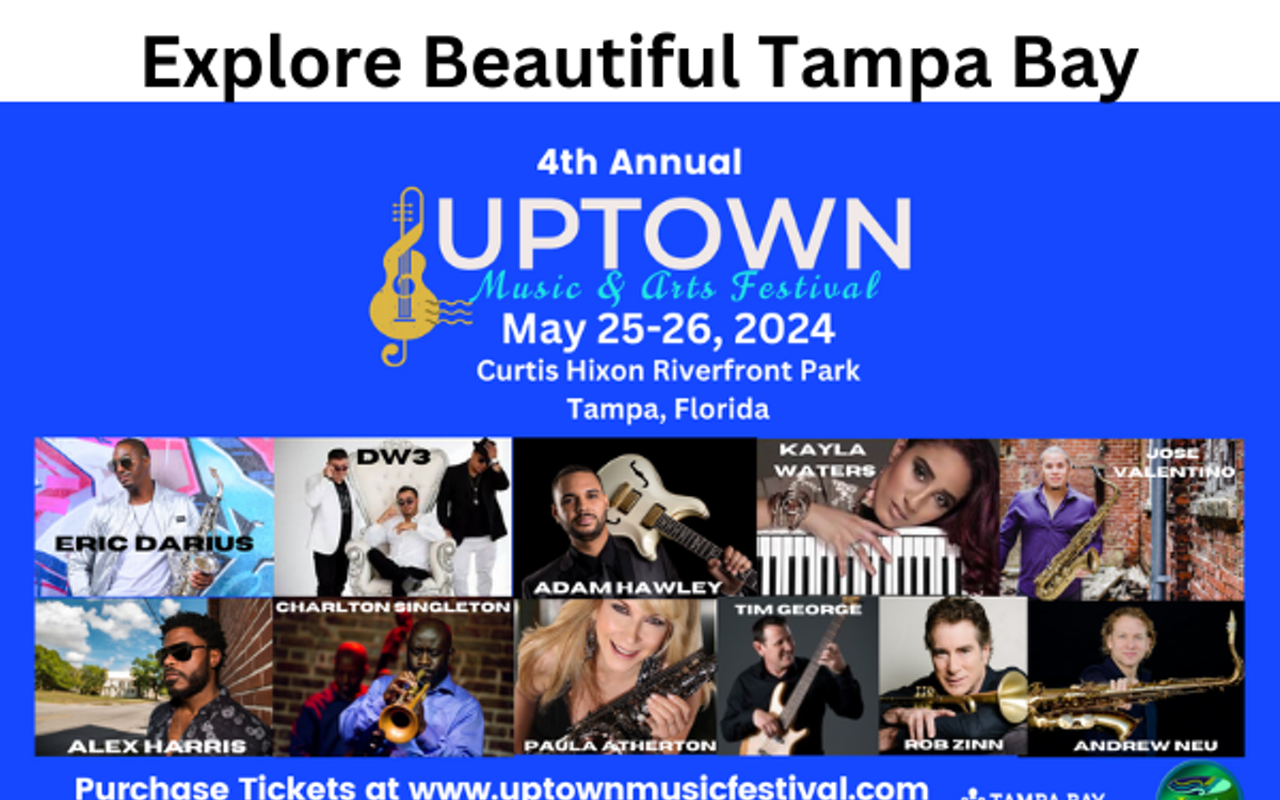 UPTOWN MUSIC & ARTS FESTIVAL - TWO DAY FESTIVAL -TAMPA FL. MAY 25 & 26, 2024