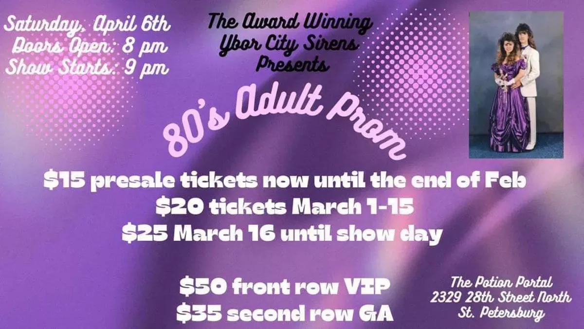 Ybor City Sirens LLC Presents: 80s Adult Prom